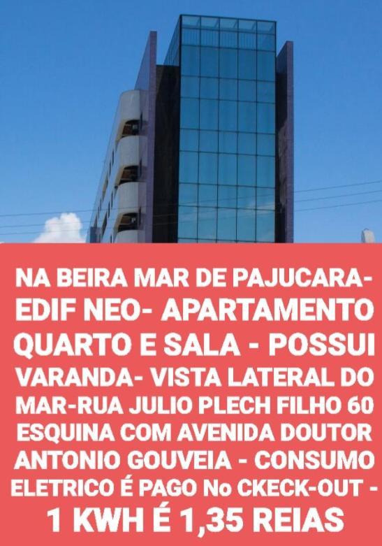 Na Beira Mar De Pajucara- Edif Neo- Apartamento Quarto E Sala- Tem Varanda - Vista Lateral Do Mar- Rua Julio Plech Filho 60 Esquina Com Avenida Doutor Antonio Gouveia - Consumo Eletrico E Pago No Ckeck-Out 1Kwh E 1,35 Reias Maceio  Bagian luar foto